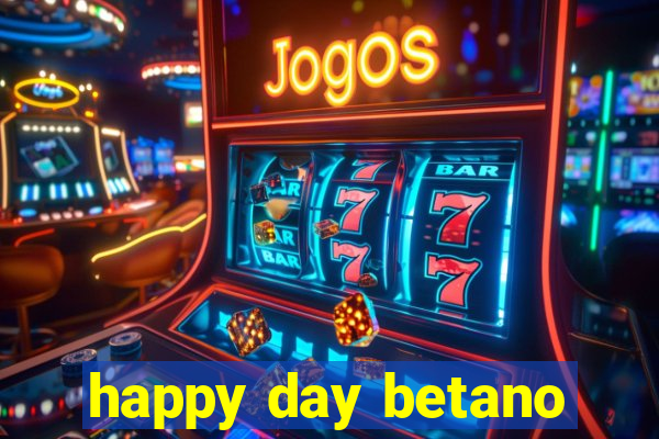 happy day betano